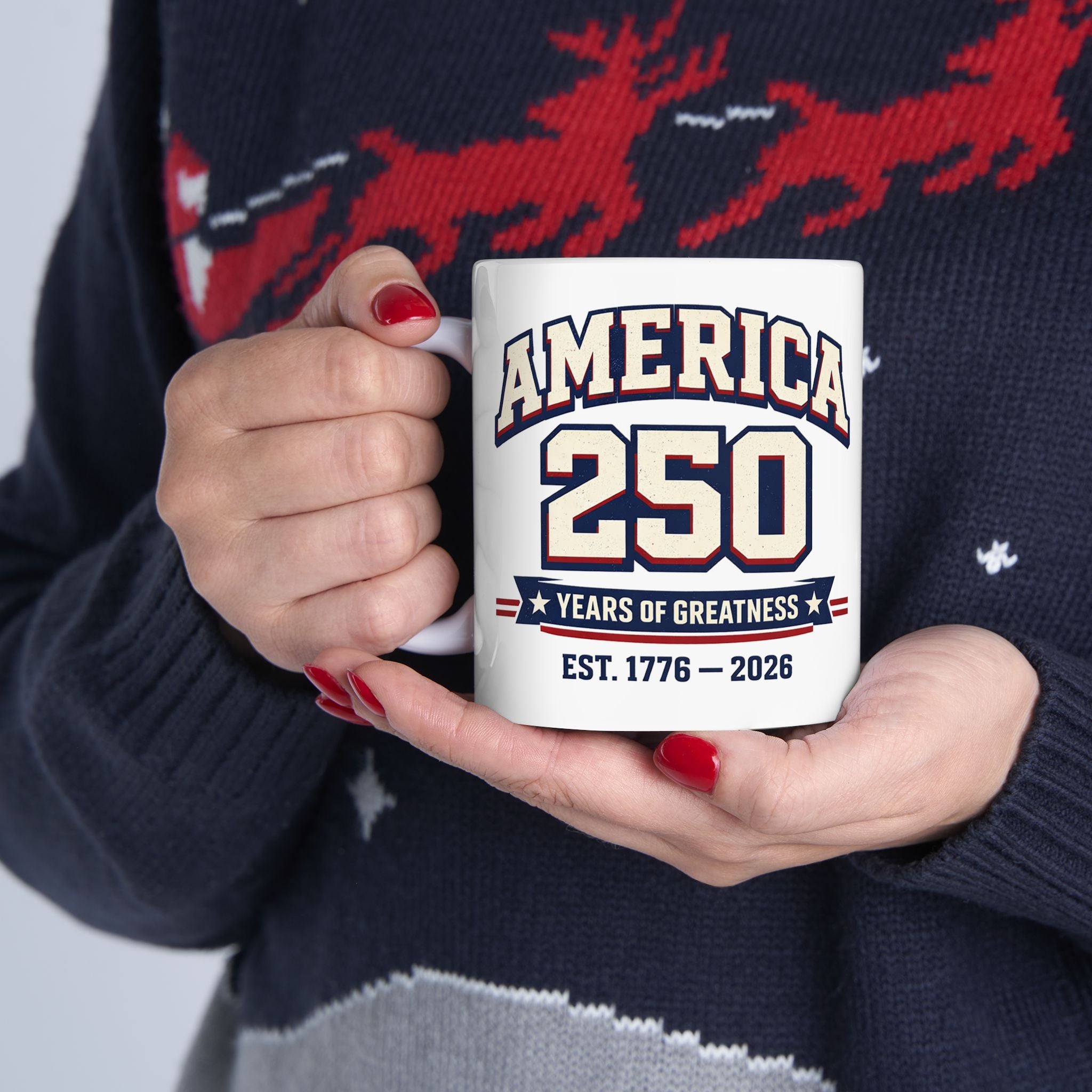 America 250 Years of Greatness Mug