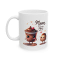 Mom Thanks for Pudding Up With Me Mug