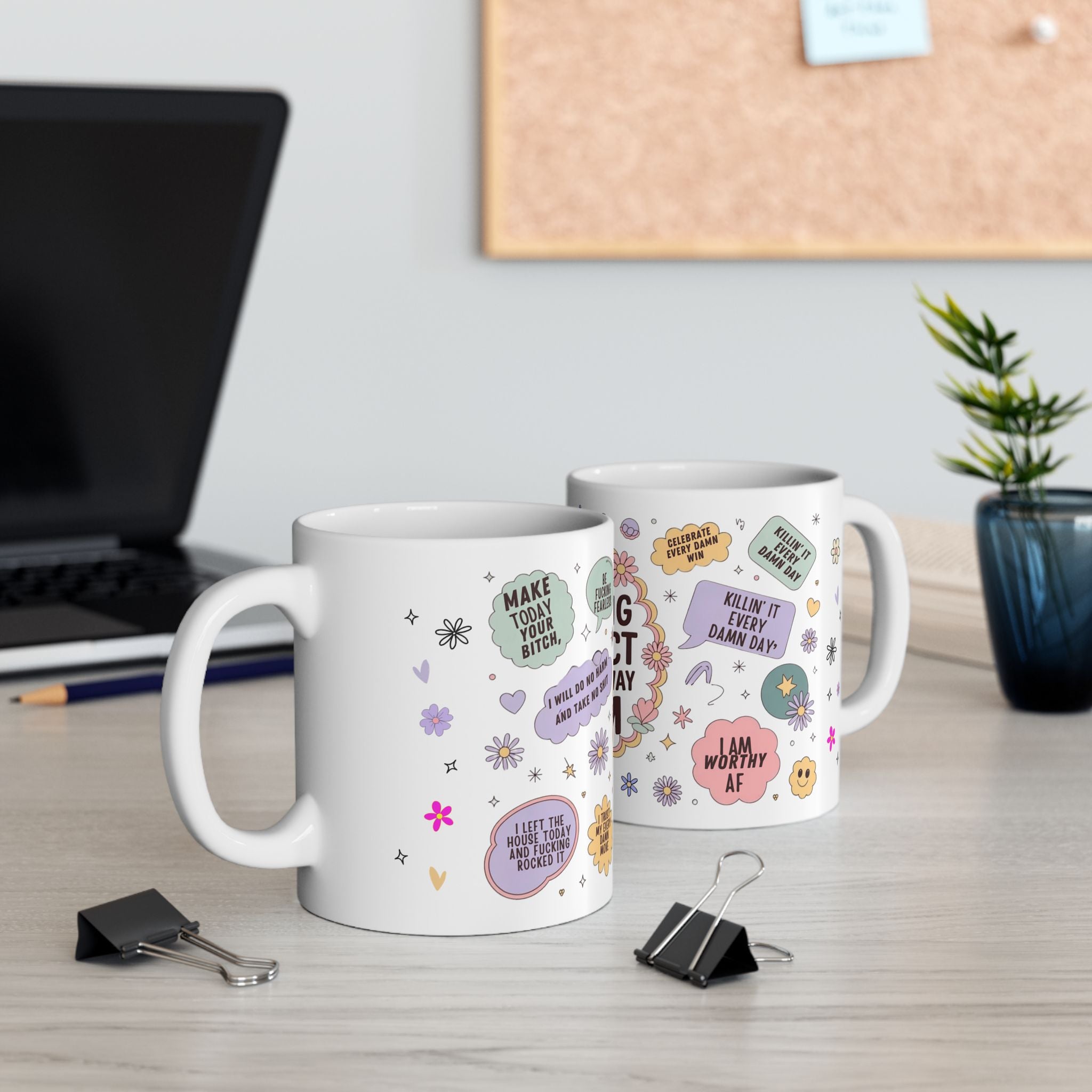 I Am Perfect Just The Way I Am Mug