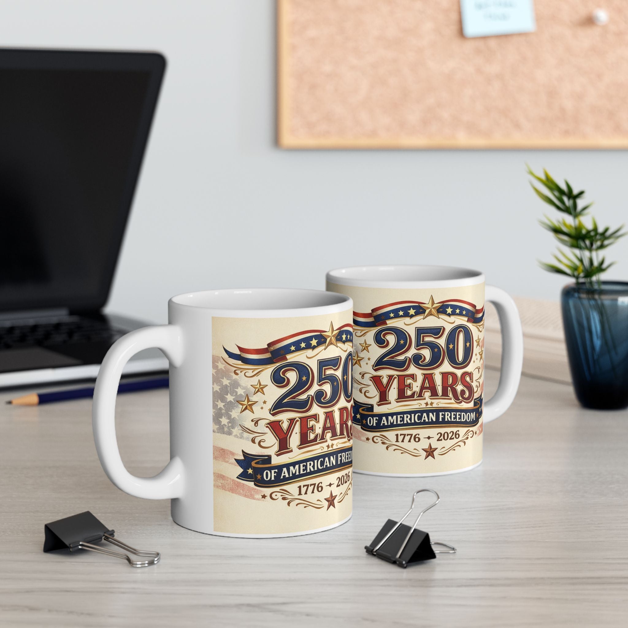 250 Years of American Freedom Coffee Mug 1776–2026