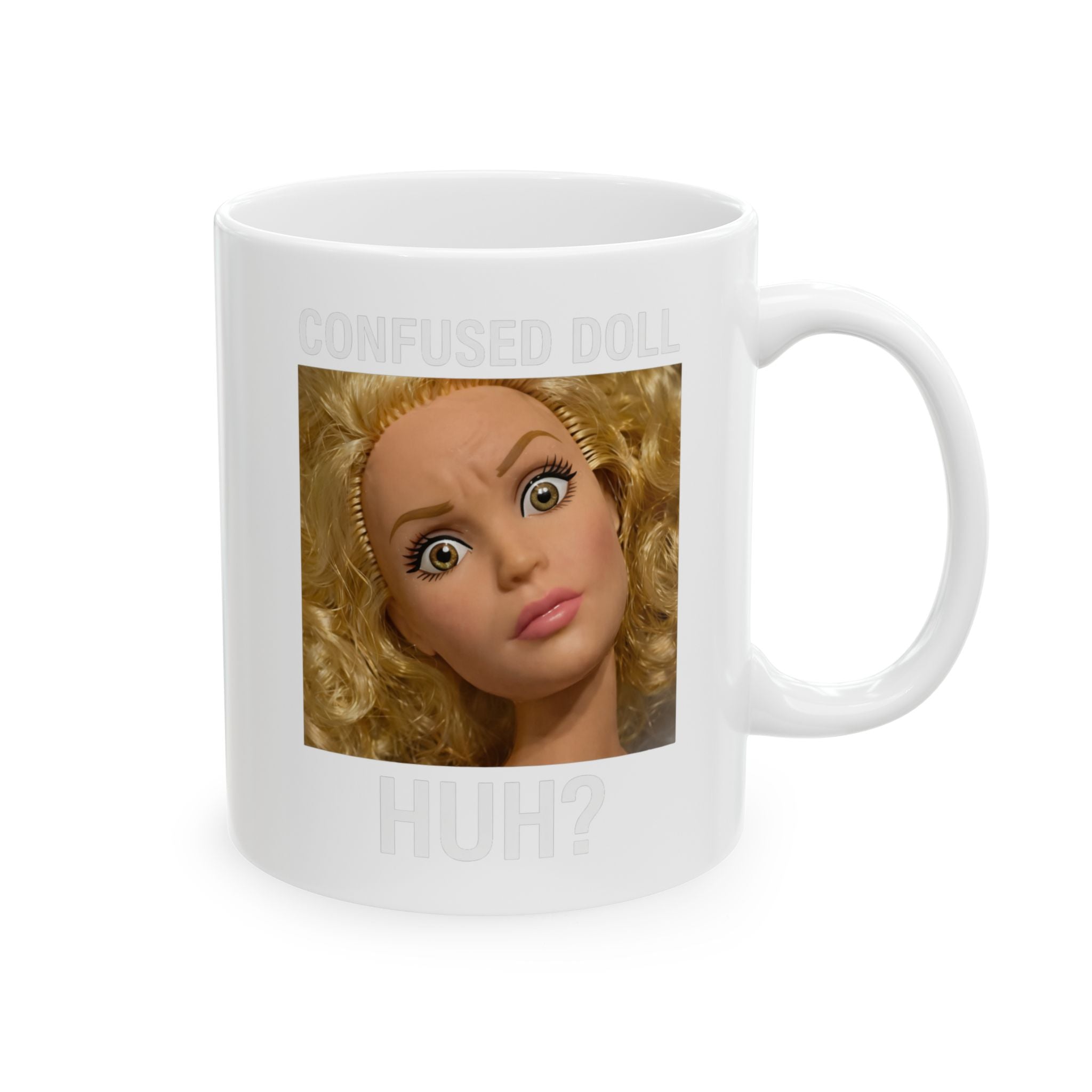 Funny Confused Doll “Huh?” Coffee Mug