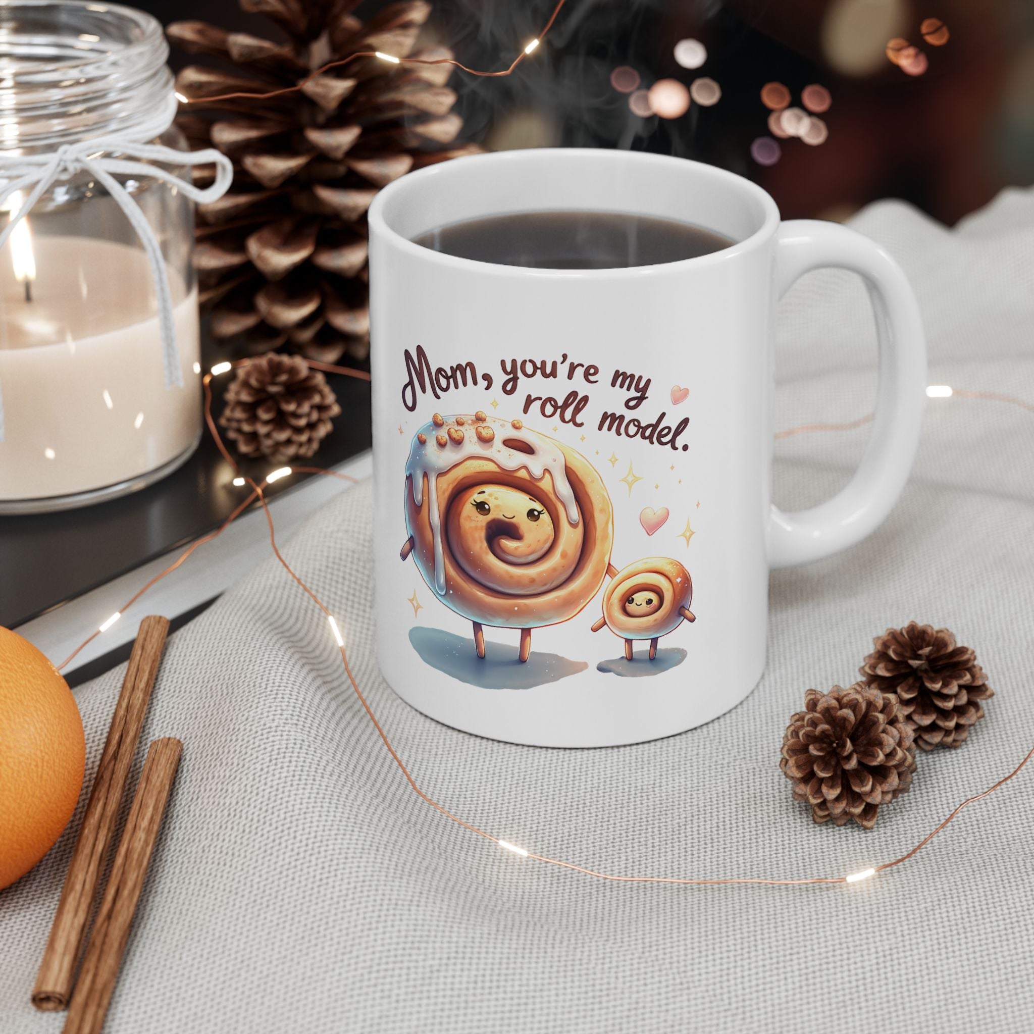 Mom You’re My Roll Model Mug