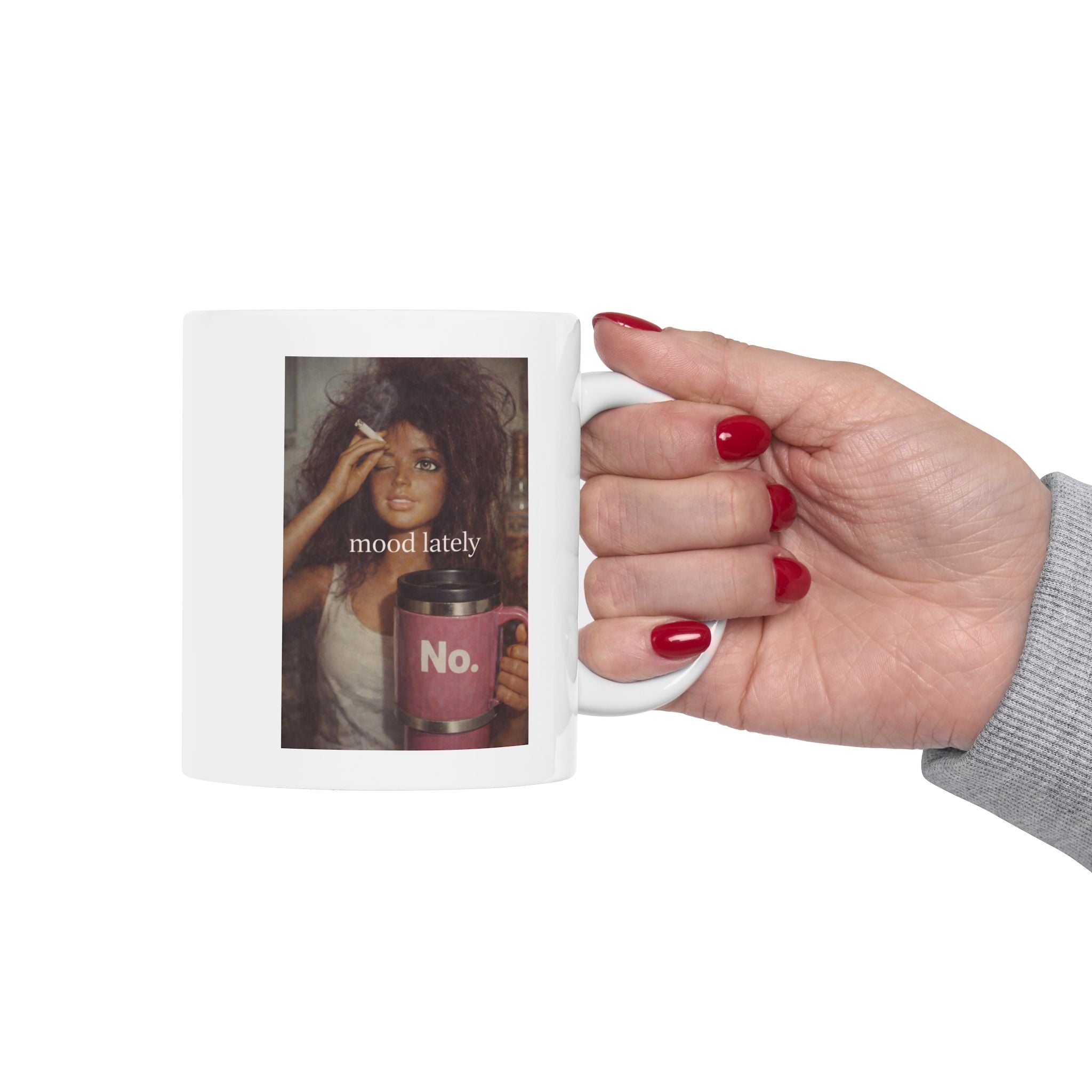 Funny “Mood Lately” Coffee Mug