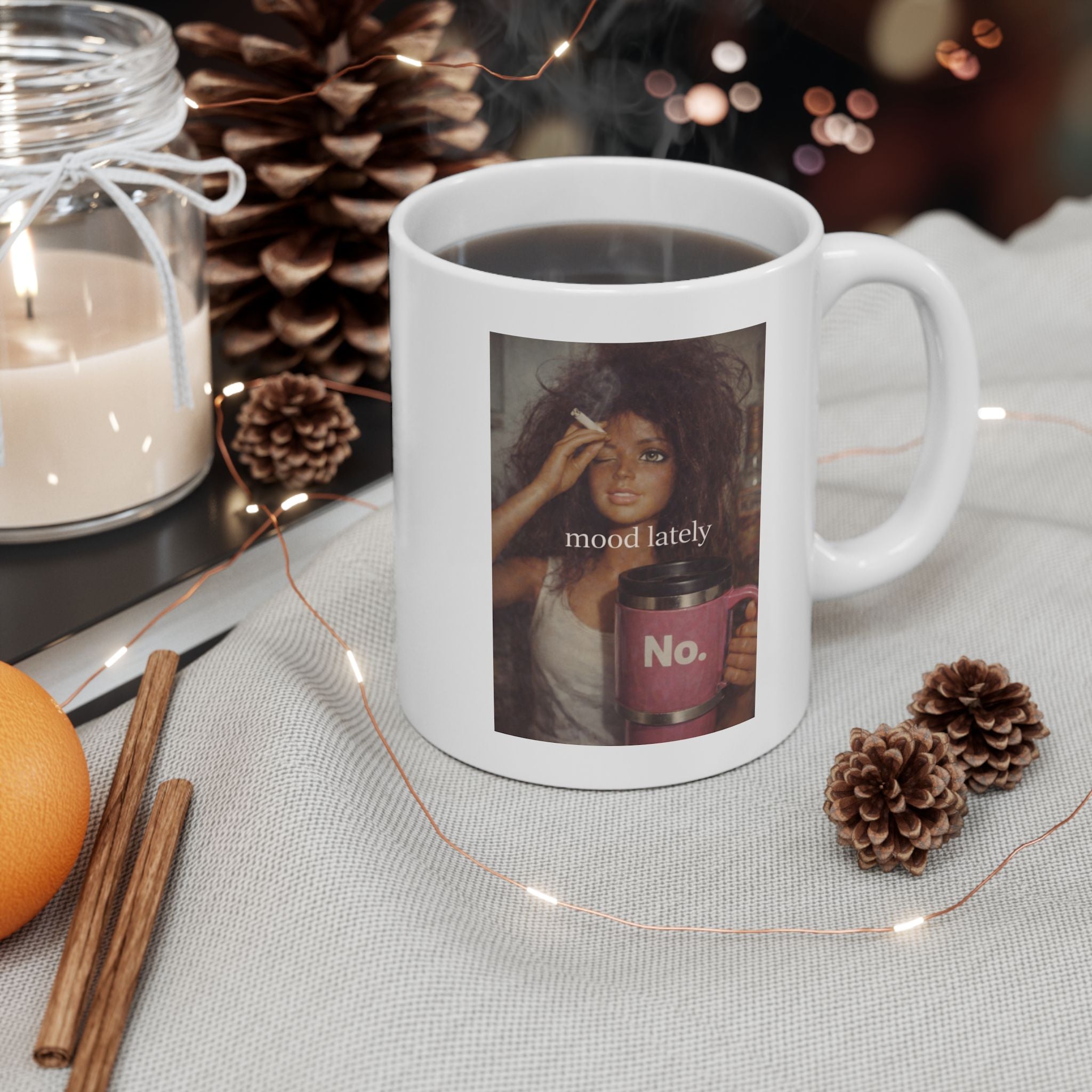 Funny “Mood Lately” Coffee Mug