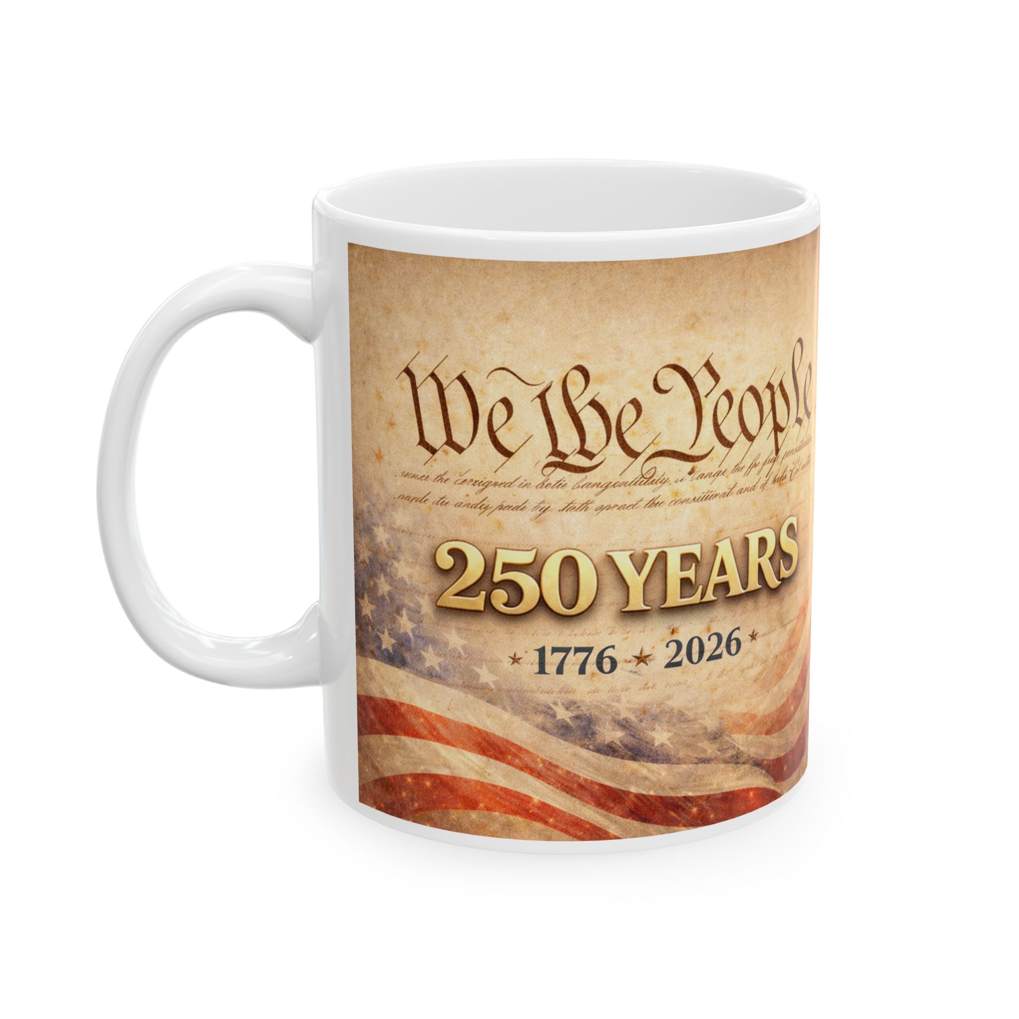 We The People 250 Years Mug