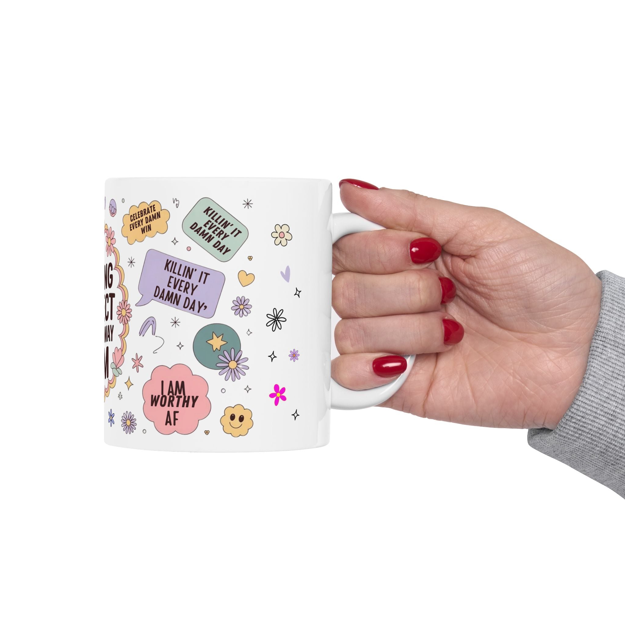 I Am Perfect Just The Way I Am Mug