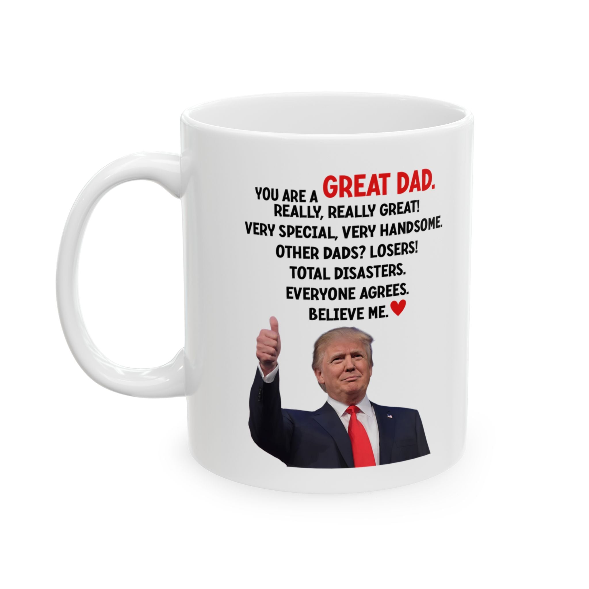 Trump Funny Dad Mug Gift
