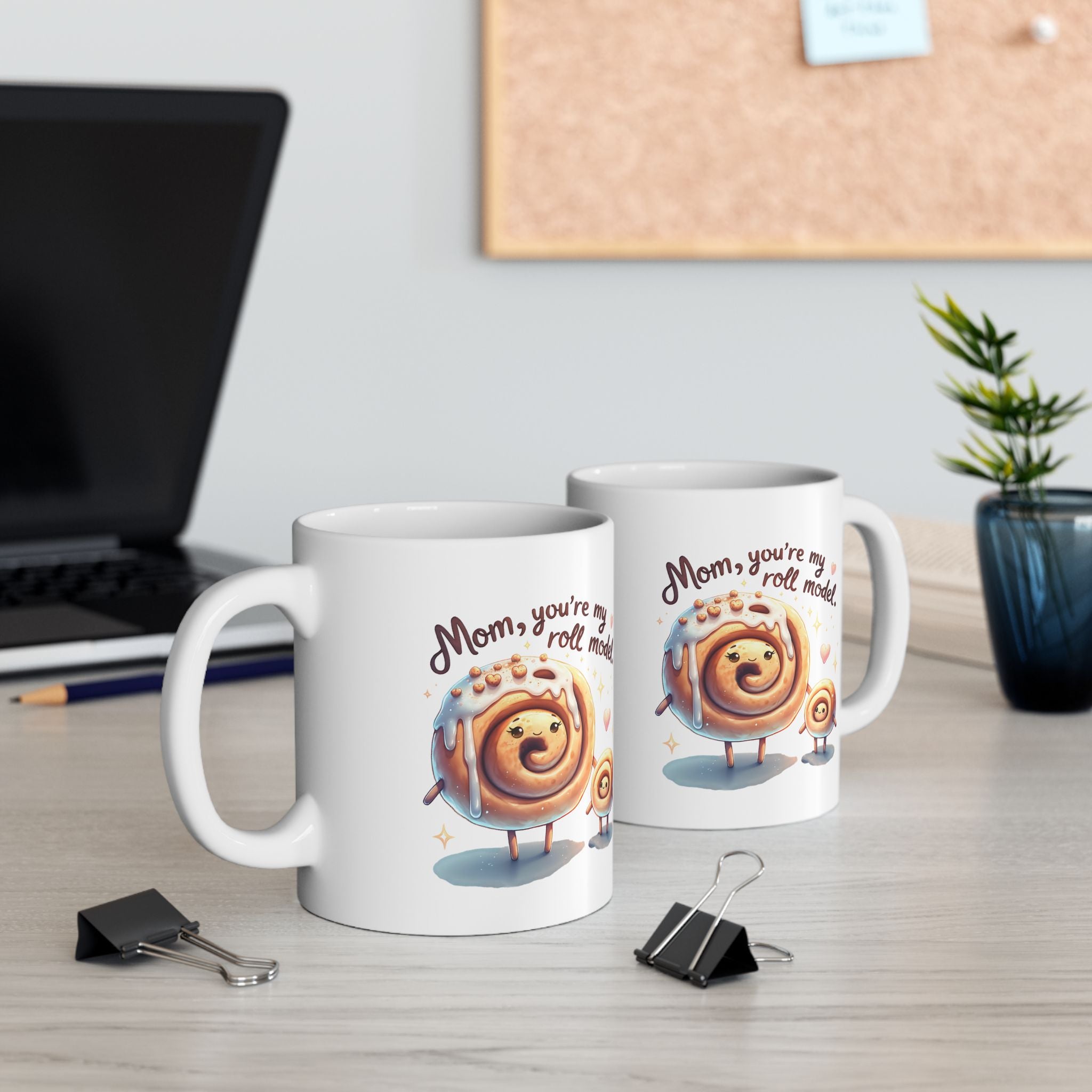 Mom You’re My Roll Model Mug