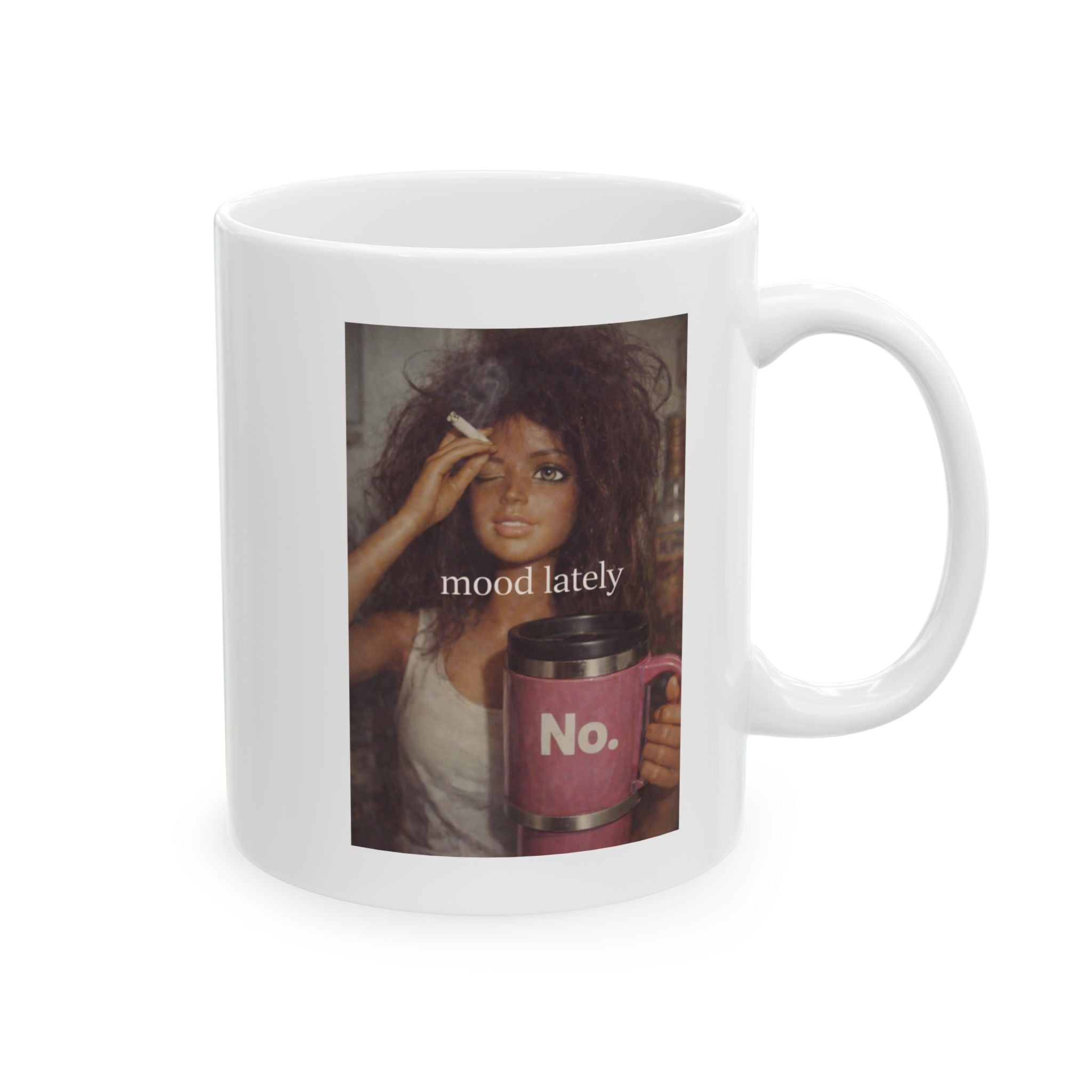 Funny “Mood Lately” Coffee Mug